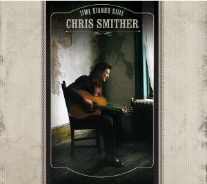 Chris Smither - Time Stands Still