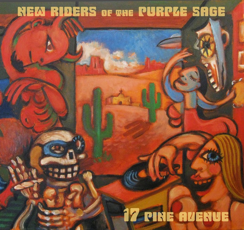 New Riders of the Purple Sage - 17 Pine Avenue