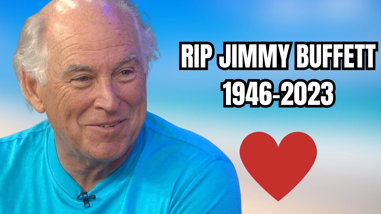 RIP Jimmy Buffet