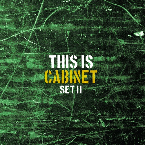 Cabinet Announces New Album - THIS IS CABINET - SET II