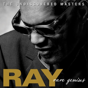 Unearthed Ray Charles Rarities Set for Release by Concord Records October 26th