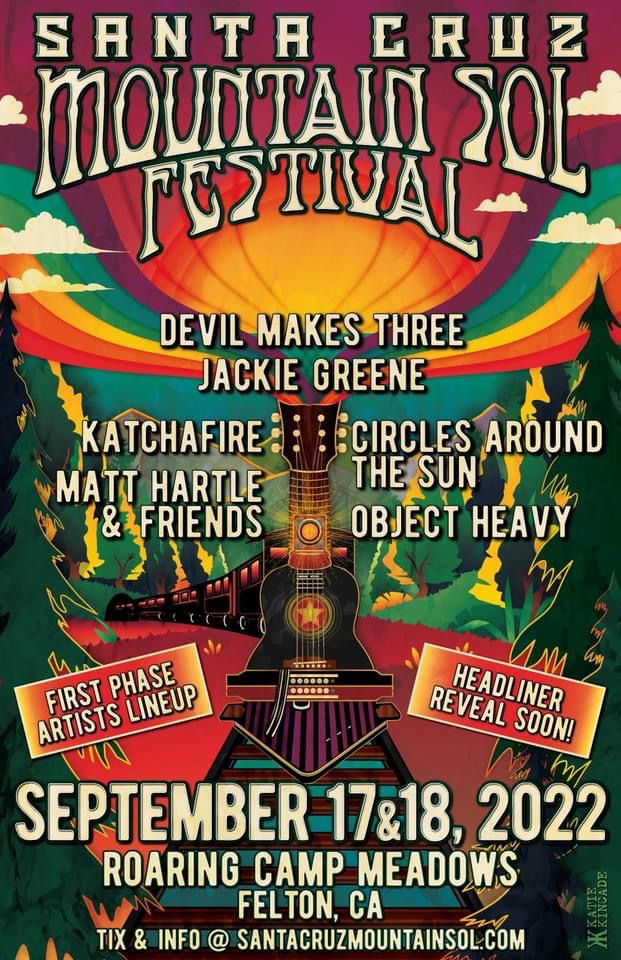 Mountain Sol Fest: Sept 17-18, 2022;  Felton, CA